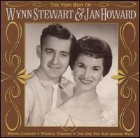 Wynn Stewart - The Very Best Of Wynn Stewart & Jan Howard